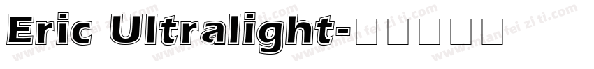 Eric Ultralight字体转换